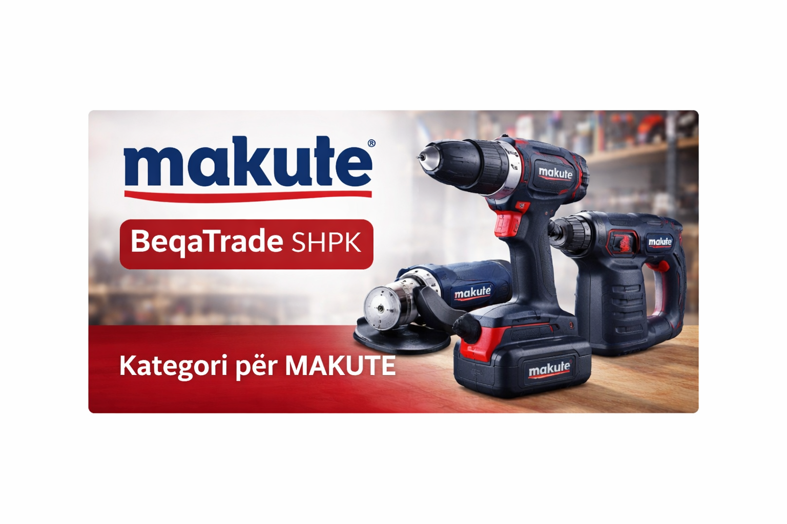 Makute – Mjetet Elektrike & Pajisjet e Çmontimit